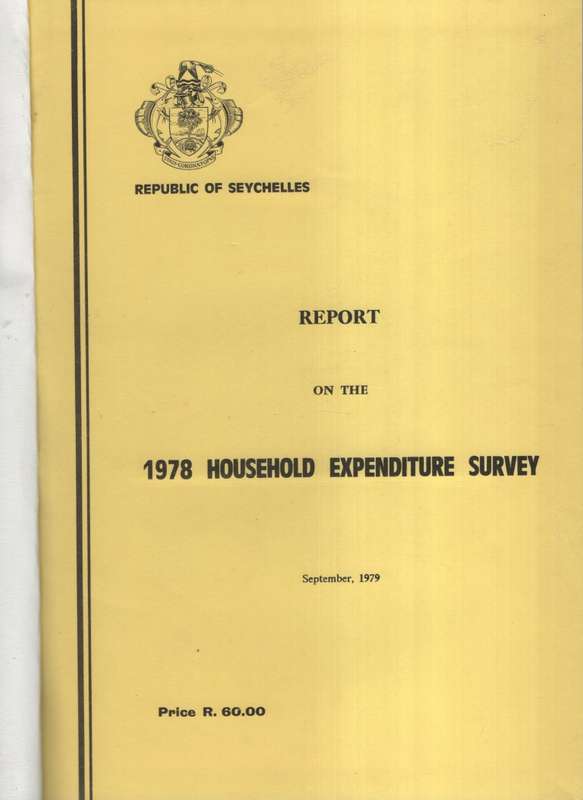 Republic of Seychelles. Report on the 1978 Household Expenditure Sur - Statistics Division