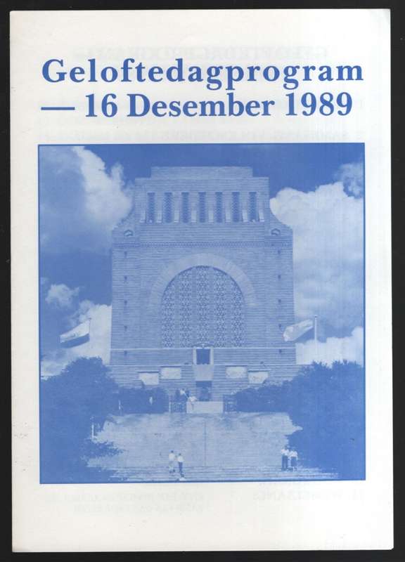 Geloftedagprogram, 16 Desember 1989 - Programme