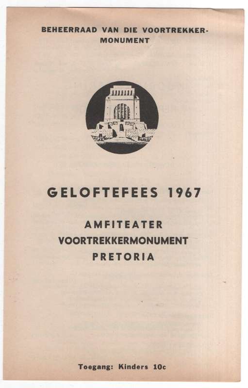 Geloftefees 1967, Amfiteater Voortrekkermonument, Pretoria - Programme
