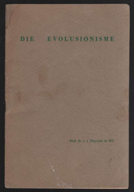 Die Evolusionisme - J. J. Duyvene de Wit