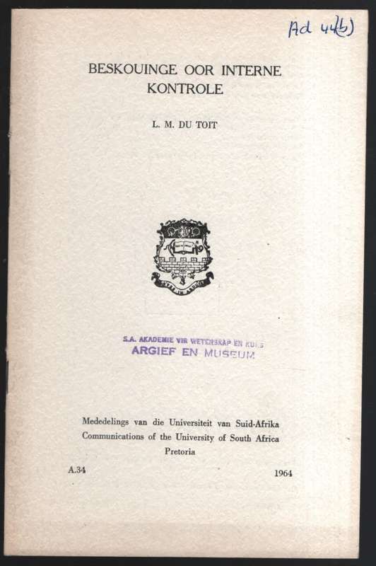 Beskouinge oor Interne Kontrole. Mededelinge van die Universiteit va - Du Toit, L. J.