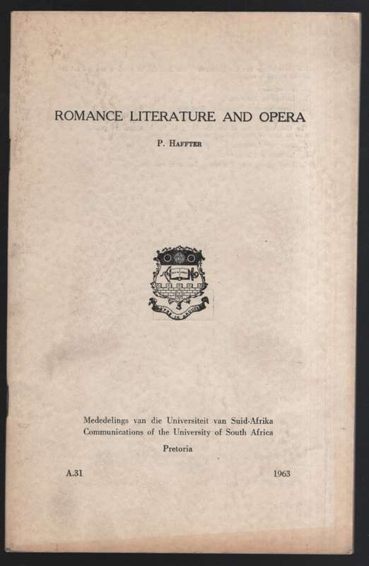 Romance, Literature, and Opera. Communications of the University of  - Haffter, P.