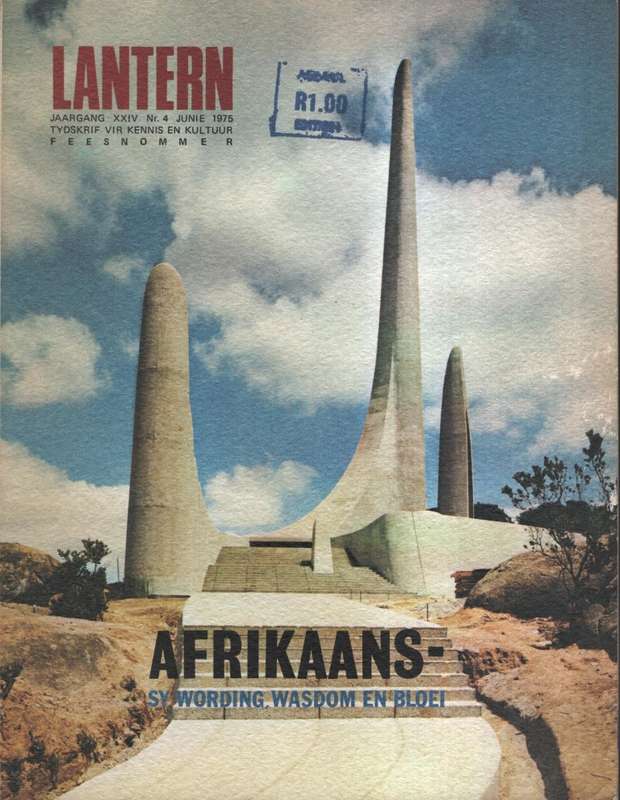 Lantern Volume 24 No 4, Junie 1975: Afrikaans - Wording, Wasdom en B - Lantern