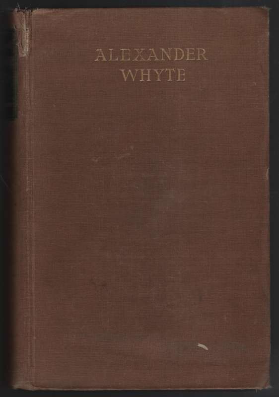 The Life of Alexander Whyte D.D. - Barbour, G. F.