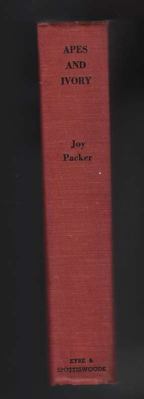 Apes and Ivory - Packer, Joy
