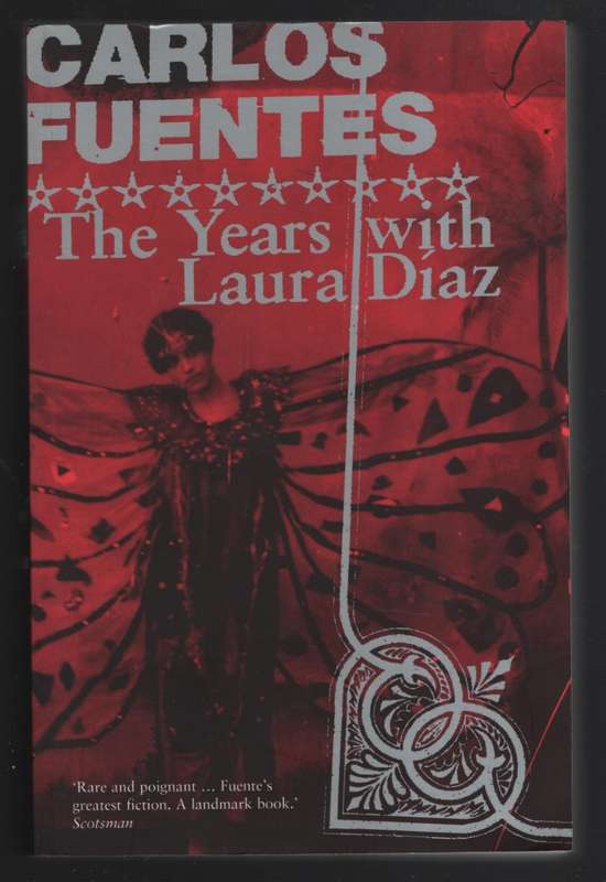 The Years with Laura Diaz - Carlos Fuentes