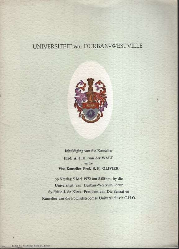 Universiteit van Durban-Westville. Inhuldiging van die Kanselier Pro - Programme