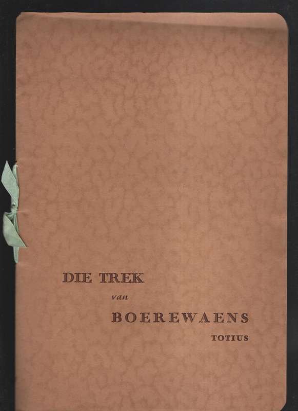 Die Trek van Boerewaens - Totius