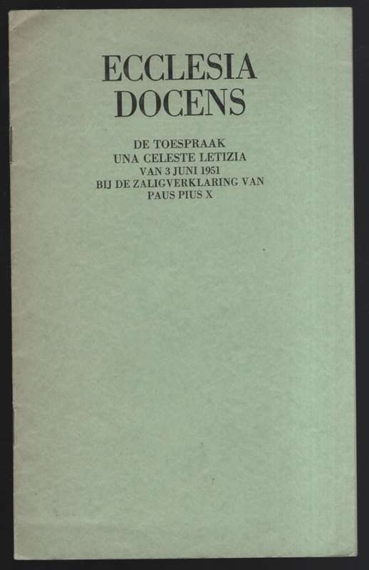 Ecclesia Docens. De Toespraak una Celeste Letizia van 3 Juni 1951 bi - Paus Pius XII