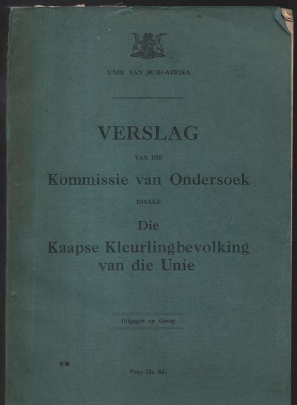 Verslag van die Kommissie van Ondersoek Insake die Kaapse Kleurlingb - Various