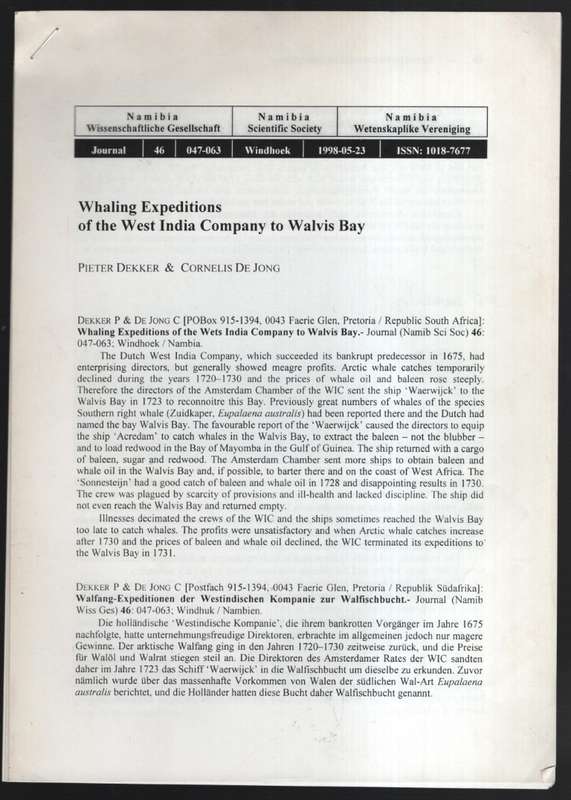 Whaling Expiditions of the West India Company to Walvis Bay - Dekker, Pieter; De Jong, Cor