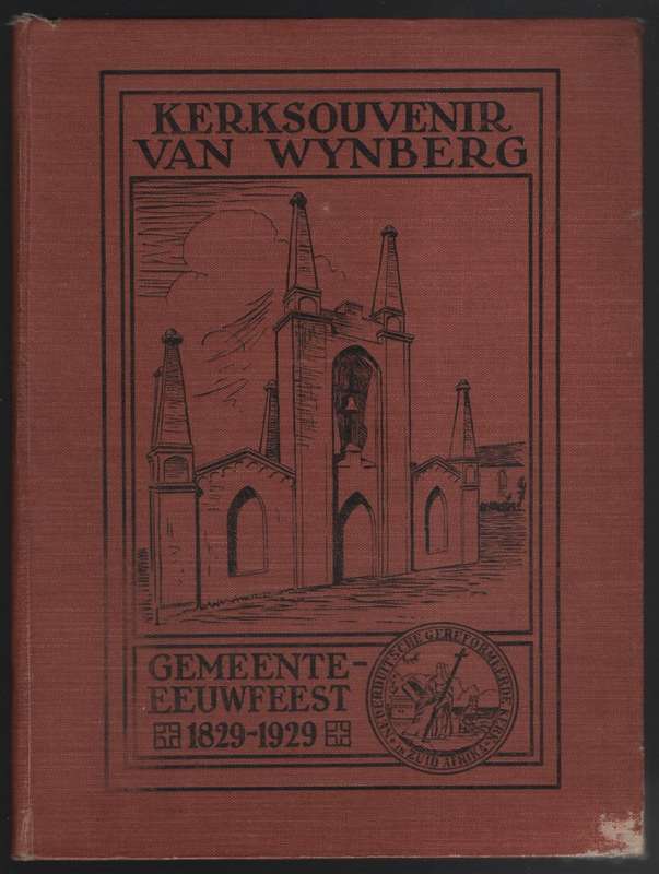 Kerksouvenir van Wynberg. Geskiedenis van die Honderdjarige Bestaan  - Dreyer, A.