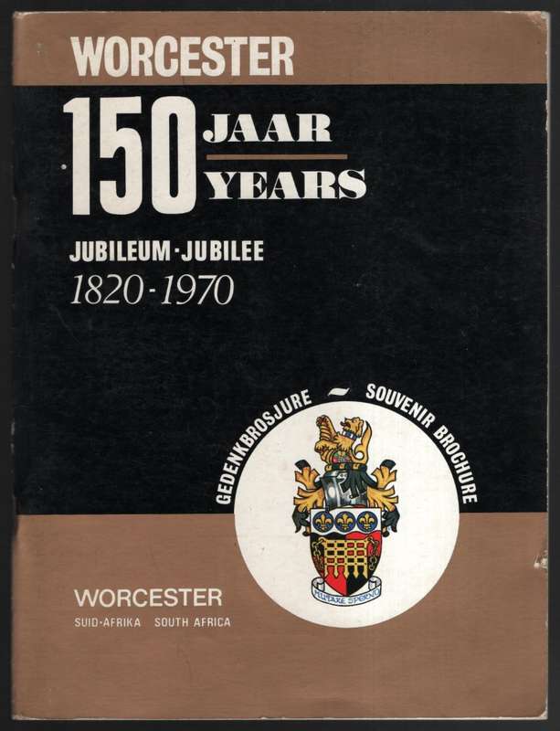 WORCESTER 150 YEARS - DEKLERK,DJ