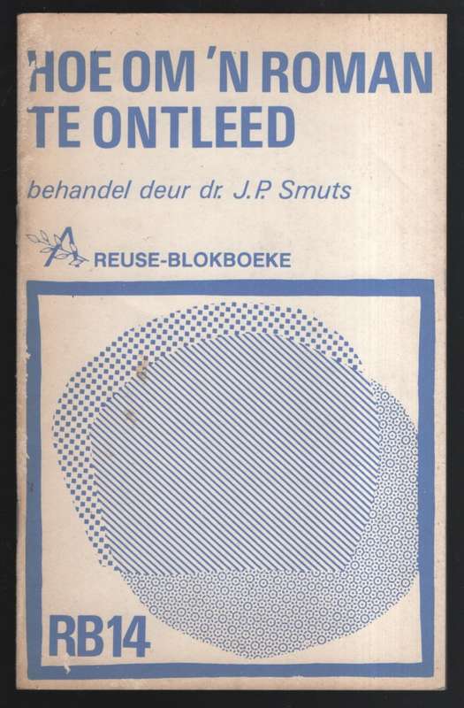 RB14 HOE OM N ROMAN TE ONTLEED - SMUTS,JP