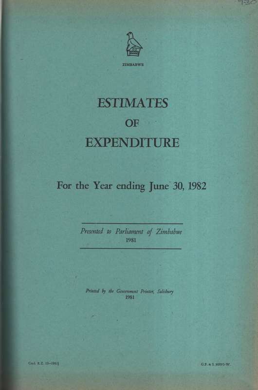 Estimates of Expenditure for the Year ending June 30, 1982. Zimbabwe - Anon