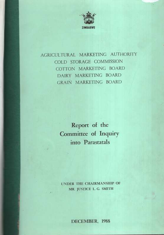 Report of the Committee of Inquiry into Parastatals - Smith, L. G. (chairman)