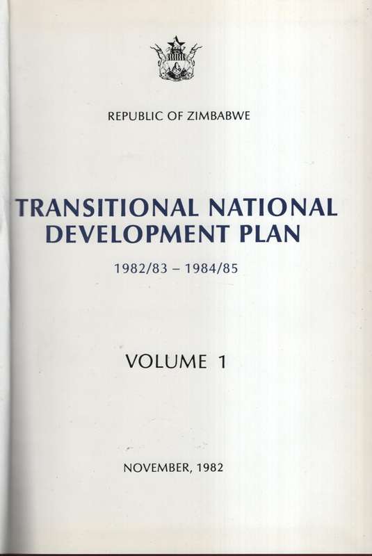 Transitional National Development Plan, 1982/83 - 1984/85. Volume 1 - Various