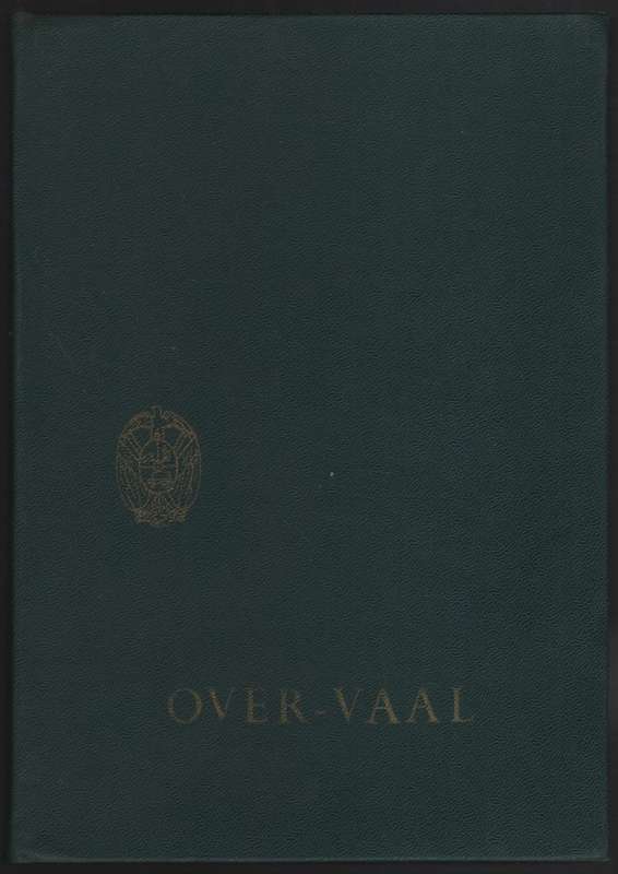 Over-Vaal: The History of an Official Residence - Ploeger, Jan
