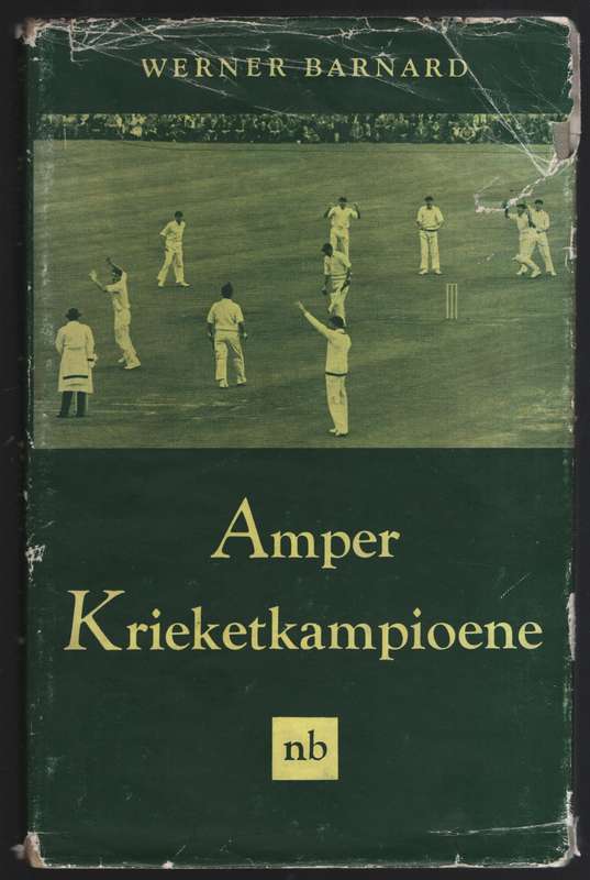 Amper Krieketkampioene - Barnard, Werner