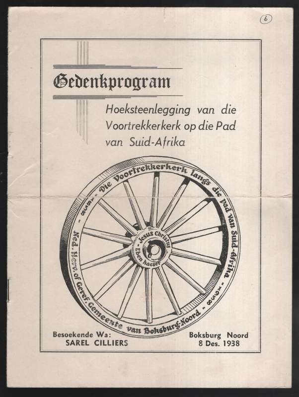 Gedenkprogram. Hoeksteenlegging van die Voortrekkerkerk op die Pad v - Programme