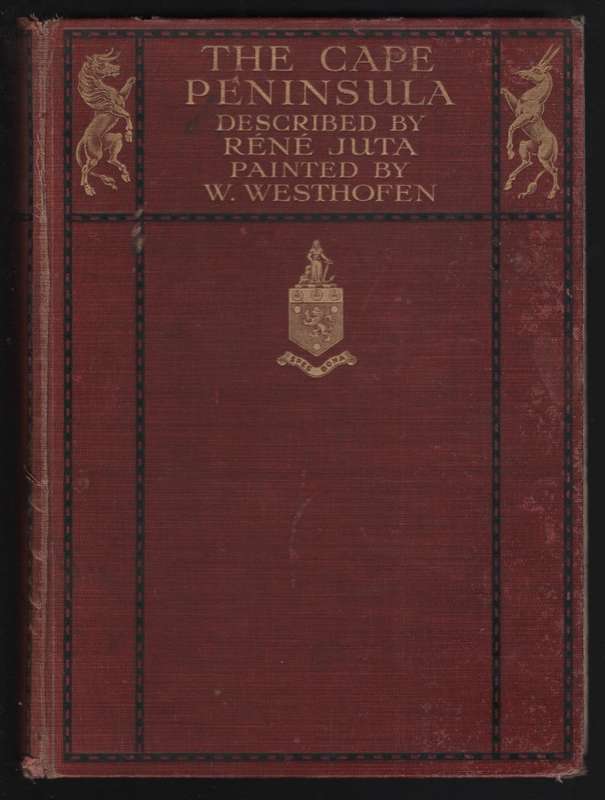 The Cape Peninsula - Juta, Rene; Westhofen, W. (a
