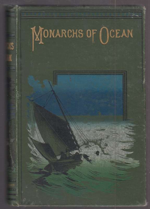 Monarchs of Ocean: Columbus and Cook. Two Narratives of Maritime Dis - Anon
