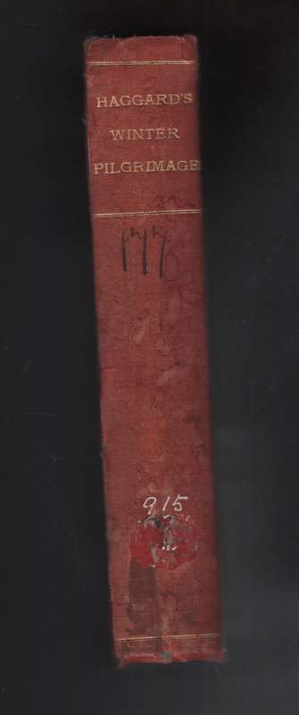 A Winter Pilgrimage, Being an Account of Travels through Palestine,  - Haggard, H. Rider