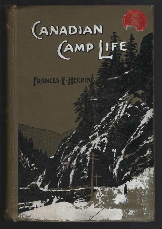 CANADIAN CAMP LIFE - HERRING,FE