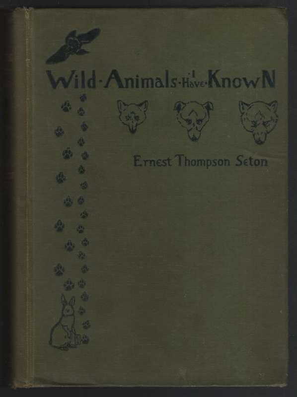 WILD ANIMALS I HAVE KNOWN - SETON,ET