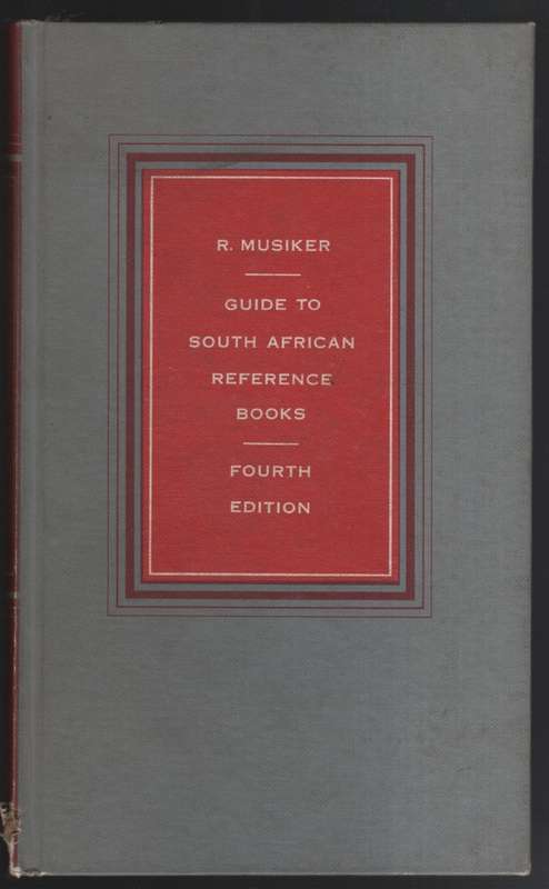 GUIDE TO SOUTH AFRICAN REFERENCE BOOKS - MUSIKER,R