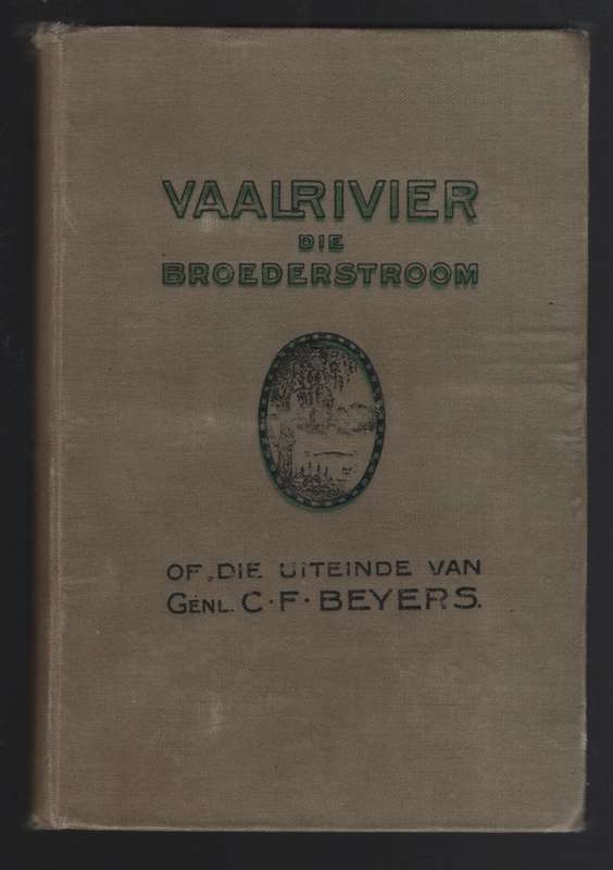 VAALRIVIER DIE BOEDERSTOOM CF BEYERS - BOSHOFF,SPE