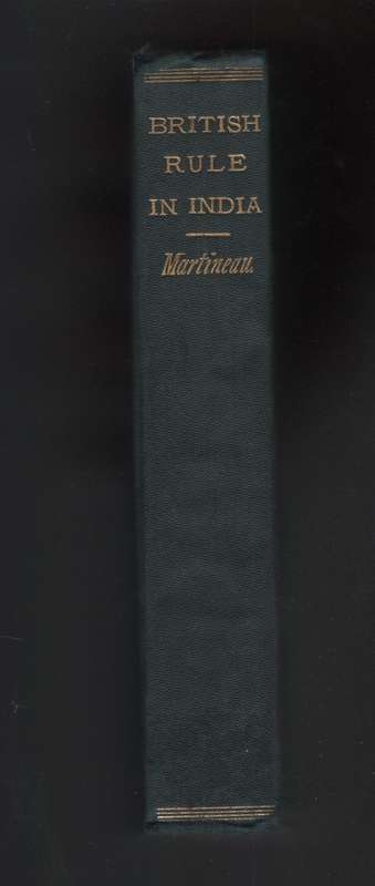 British Rule in India: A Historical Sketch - Martineau, Harriet