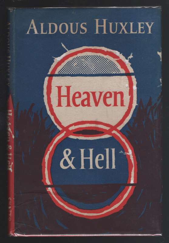 Heaven & Hell - Huxley, Aldous