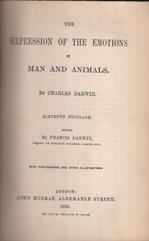 The Expression of the Emotions of Man and Animals - Darwin, Charles