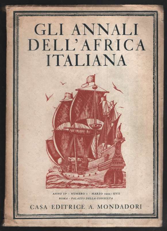 Gli Annali, Dell'Africa Italiana. Anno II, Voilume 1 - PICCIOLI,A