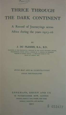 THRICE THROUGH A DARK CONTINENT - DUPLESSIS,J