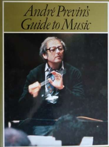 ANDRE PREVINS GUIDE TO MUSIC - PREVIN,A