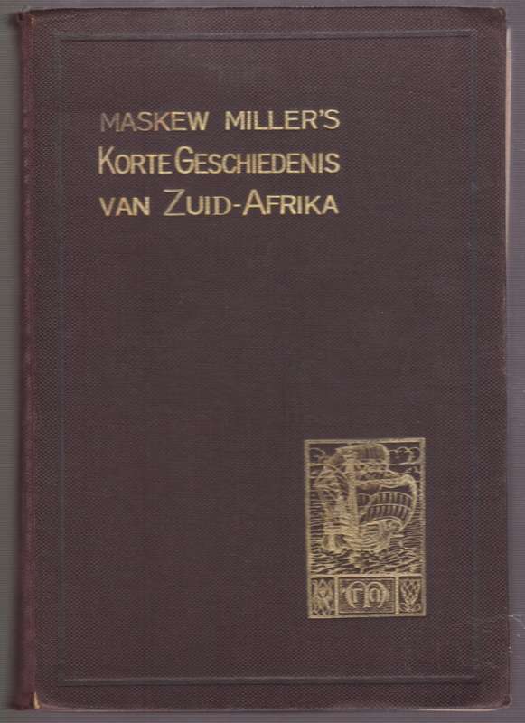Masker Miller's Korte Geschiedenis van Zuid-Afrika en zijn Bewoners, - Theal, G. M.