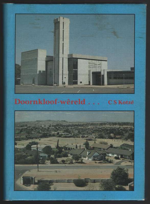 Doornkloof-wÃªreld - Kotze, C. S.