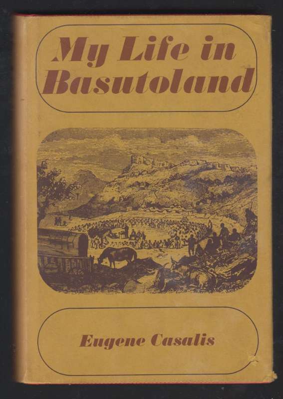 My Life in Basuto Land. A Story of Missionary Enterprise in South Af - Brierley, J.