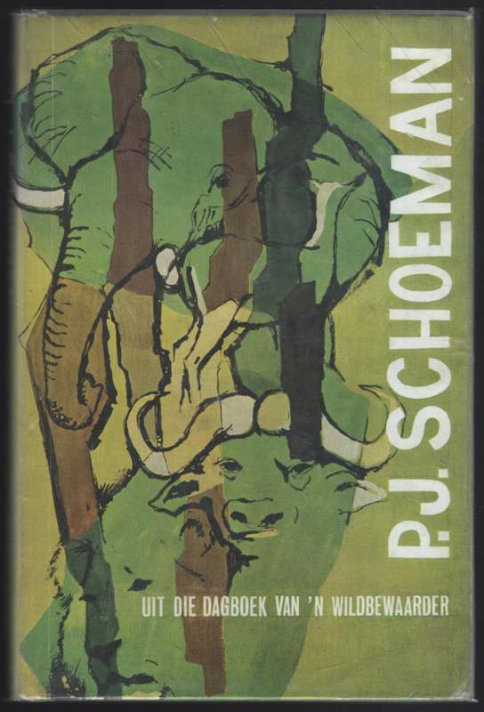 Uit die Dagboek van 'n Wildbewaarder - Schoeman, P. J.