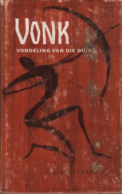 Vonk: Vondeling van die Duine - Van der Post, Jan J.