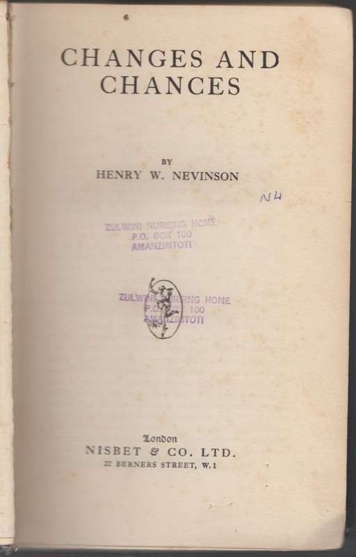 Changes and Chances - Nevinson, Henry W.