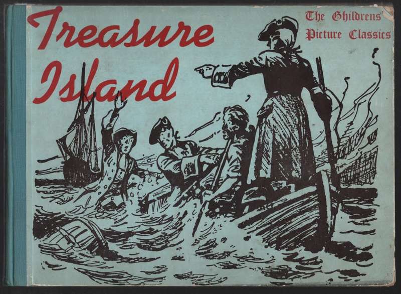 Treasure Island. The Childrens' Picture Classics - Stevenson, R. L.