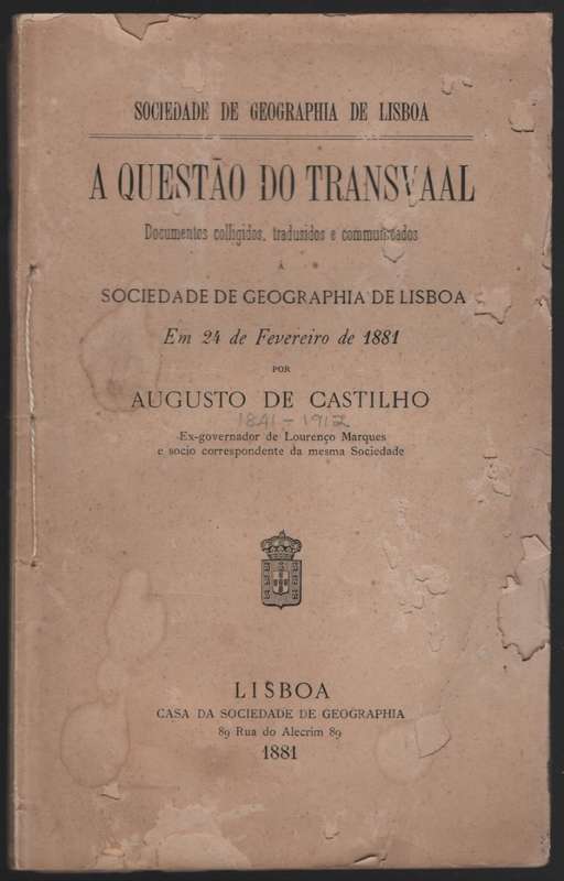 A QuestÄo Do Transvaal. Documentos colligidos, tradusidos e communi - De Castilho, Augusto