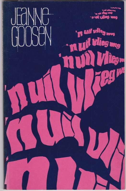 UIL VLIEG WEG - GOOSEN,J