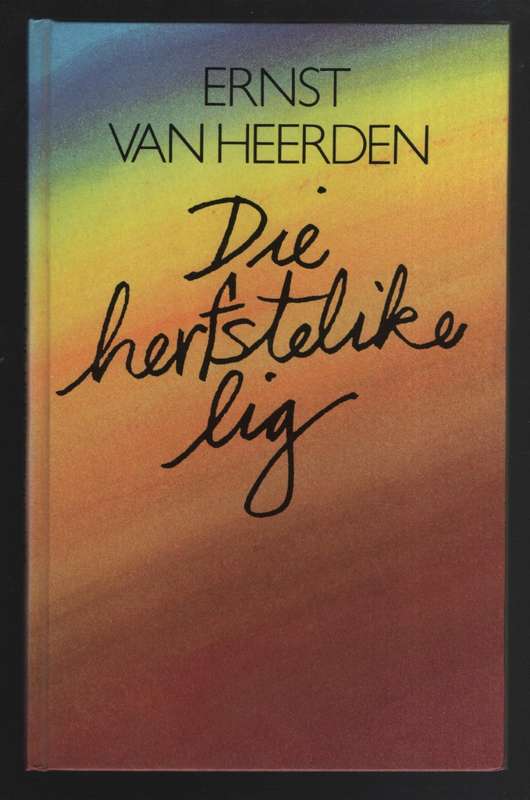 Die Herfstelike Lig - Van Heerden, Ernst