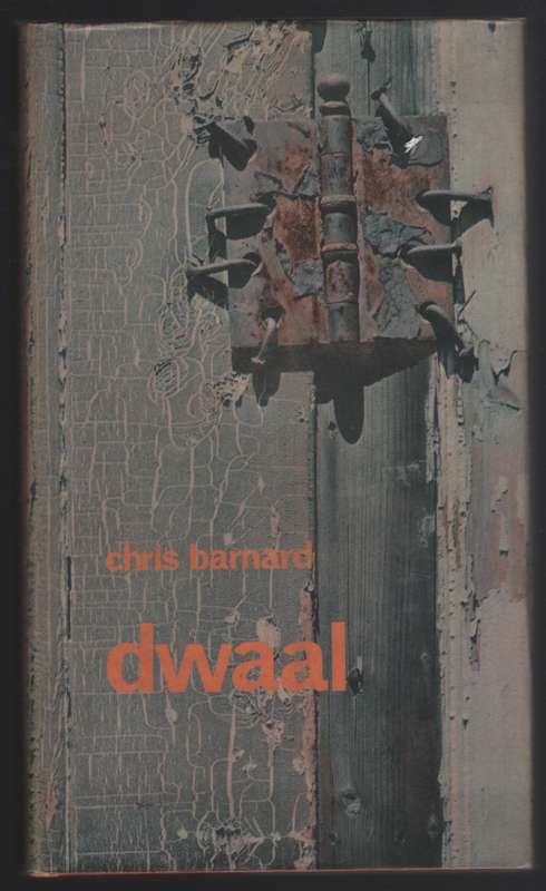 Dwaal - Barnard, Chris