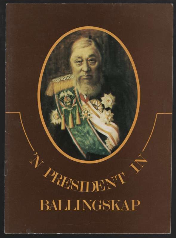 n President in Ballingskap - Moolman, Sarie (ed); Dry, Gl