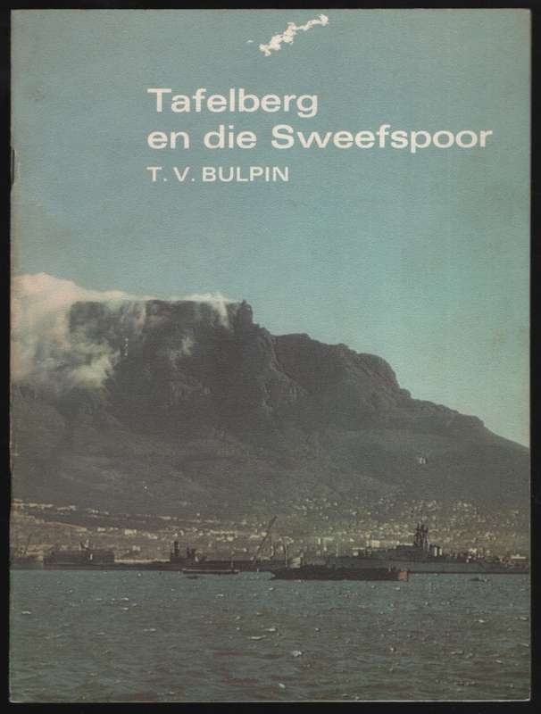 Tafelberg en die Sweefspoor - Bulpin, T. V.